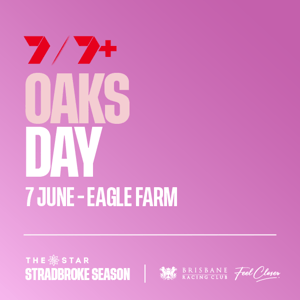 Oaks day 7 June at Eagle Farm